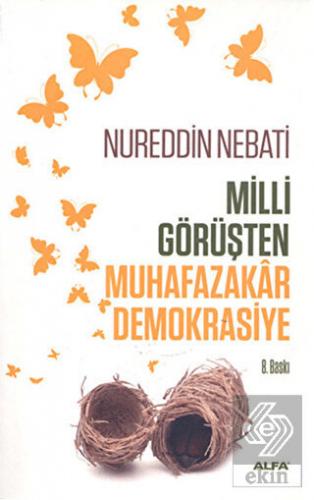 Milli Görüşten Muhafazakar Demokrasiye