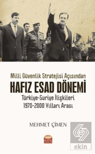 Milli Güvenlik Stratejisi Açısından Hafız Esad Dön