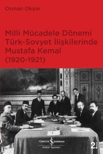 Milli Mücadele Dönemi Türk-Sovyet İlişkilerinde Mu