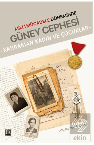 Millî Mücadele Döneminde Güney Cephesi