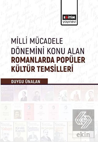 Milli Mücadele Dönemini Konu Alan Romanlarda Popül