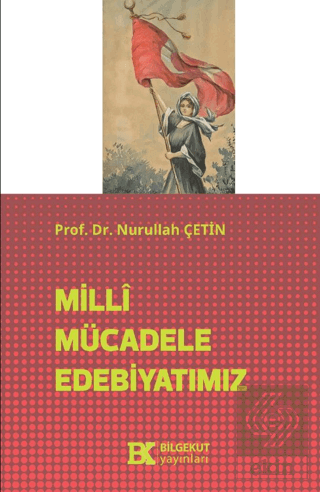 Milli Mücadele Edebiyatımız