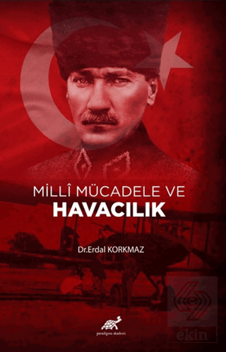 Milli Mücadele ve Havacılık