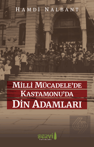 Milli Mücadele'de Kastamonu'da Din Adamları