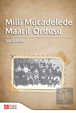 Milli Mücadelede Maarif Ordusu