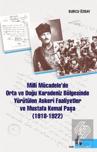 Milli Mücadelede Orta ve Doğu Karadeniz Bölgesinde