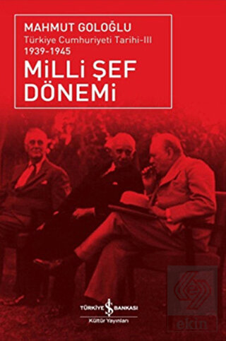 Milli Şef Dönemi 3