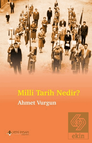 Milli Tarih Nedir?