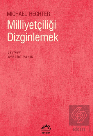 Milliyetçiliği Dizginlemek