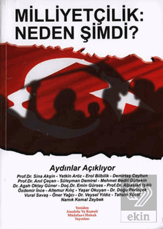 Milliyetçilik: Neden Şimdi?