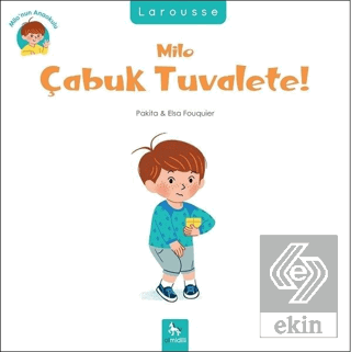 Milo Çabuk Tuvalete!