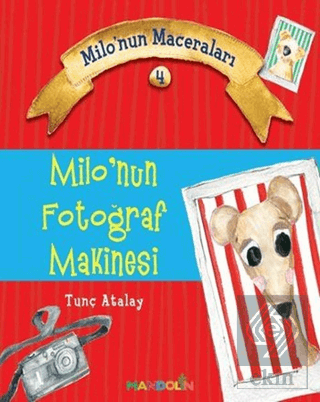 Milo\'nun Fotoğraf Makinesi