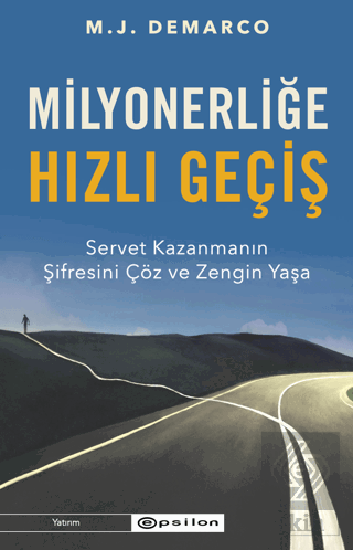 Milyonerliğe Hızlı Geçiş: Servet Kazanmanın Şifres