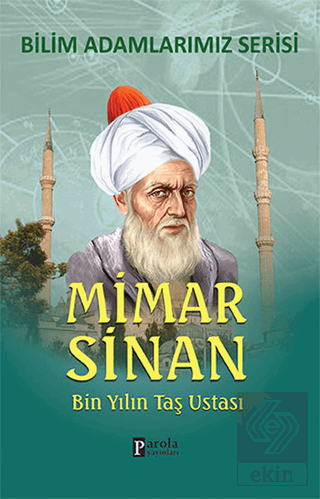 Mimar Sinan - Bilim Adamlarımız Serisi