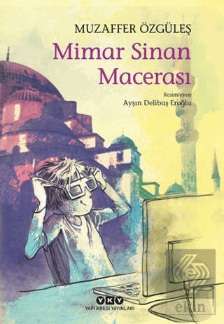 Mimar Sinan Macerası