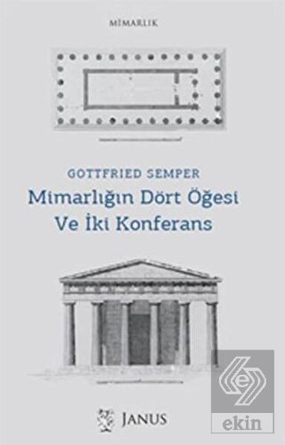 Mimarlığın Dört Öğesi Ve İki Konferans