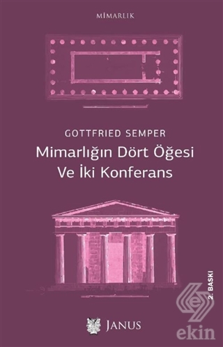 Mimarlığın Dört Öğesi Ve İki Konferans