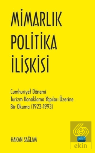 Mimarlık Politika İlişkisi