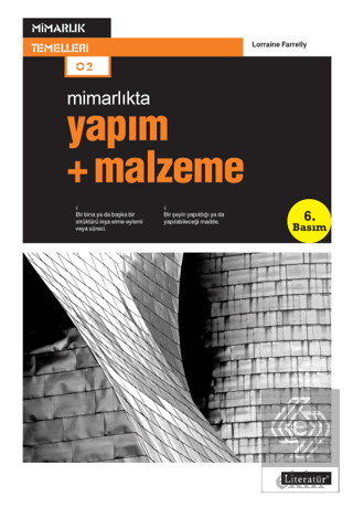 Mimarlıkta Yapım + Malzeme