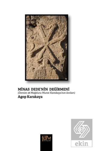 Minas Dede'nin Değirmeni