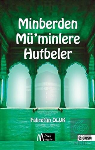 Minberden Mü\'minlere Hutbeler