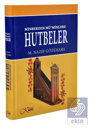 Minberden Mü'minlere Hutbeler