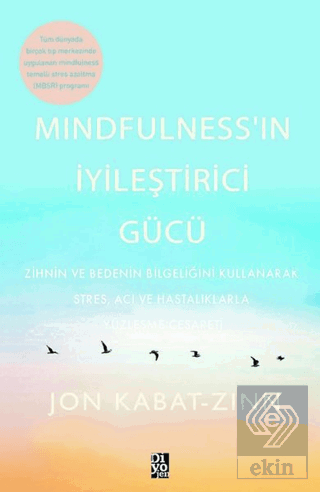 Mindfulness'in İyileştirici Gücü