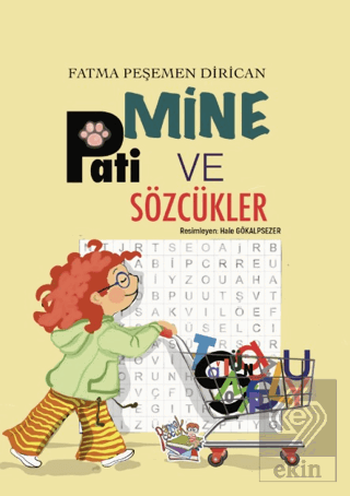 Mine, Pati ve Sözcükler