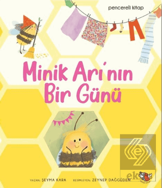 Minik Arı'nın Bir Günü