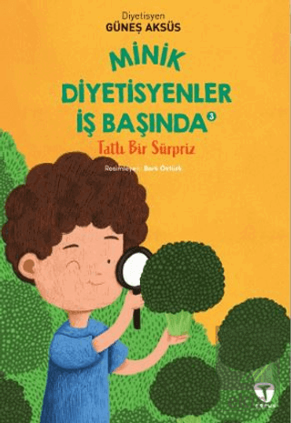 Minik Diyetisyenler 3: Tatlı Bir Sürpriz