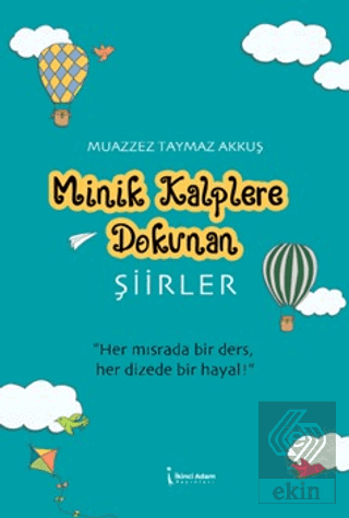 Minik Kalplere Dokunan Şiirler