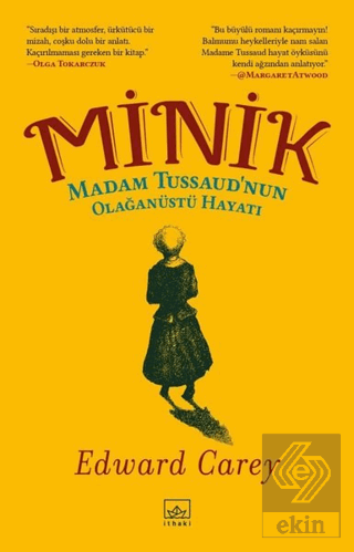 Minik - Madam Tussaud'nun Olağanüstü Hayatı