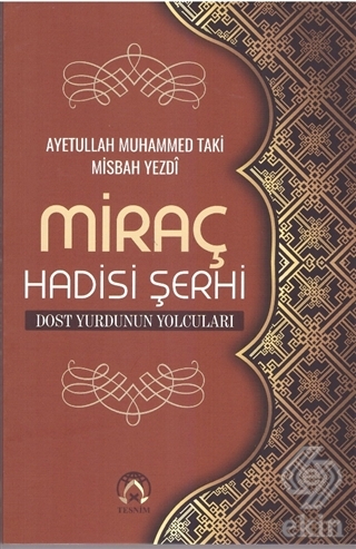 Miraç Hadisi Şerhi