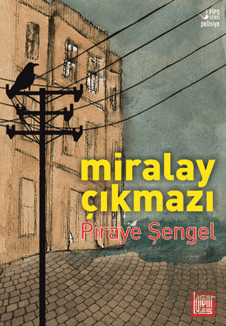 Miralay Çıkmazı