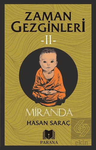 Miranda – Zaman Gezginleri 2