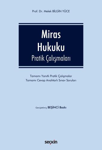 Miras Hukuku Pratik Çalışmaları