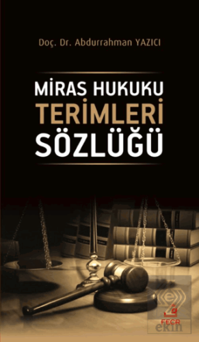 Miras Hukuku Terimleri Sözlüğü