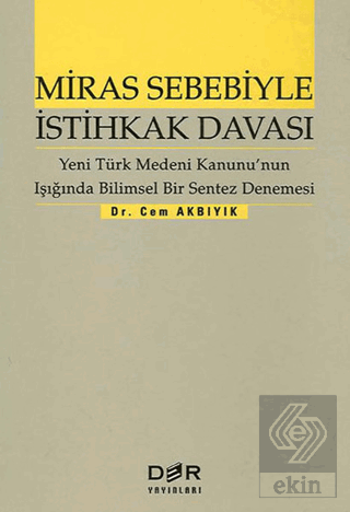 Miras Sebebiyle İstihkak Davası