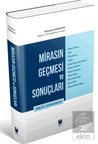 Mirasın Geçmesi ve Sonuçları