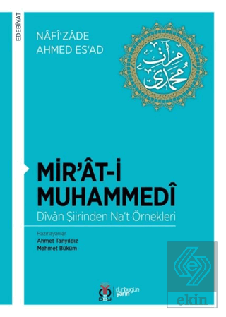 Mir'at-i Muhammedi - Divan Şiirinden Na't Örnekler