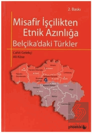 Misafir İşçilikten Etnik Azınlığa Belçika \'daki Tü