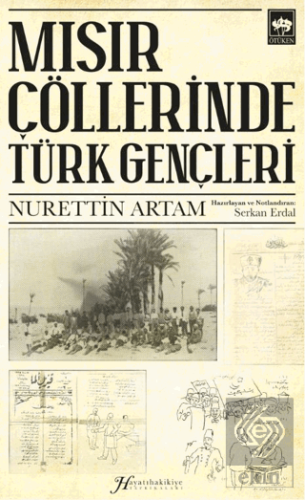 Mısır Çöllerinde Türk Gençleri