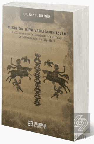 Mısır'da Türk Varlığının İzleri IX.-X. Yüzyılda To