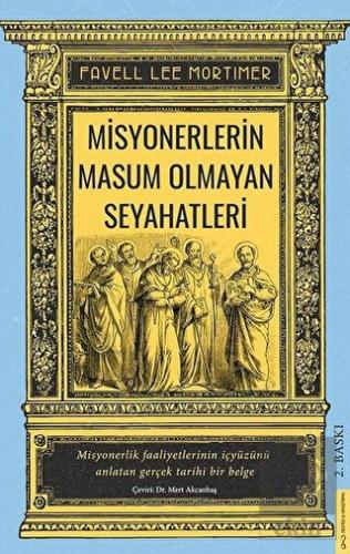 Misyonerlerin Masum Olmayan Seyahatleri