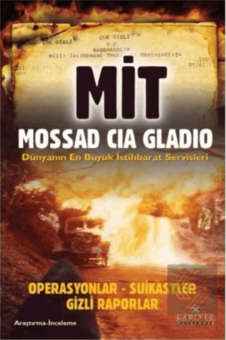 MİT Mossad CIA Gladio