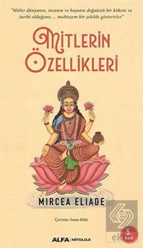 Mitlerin Özellikleri