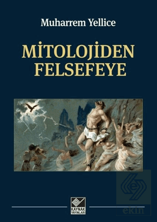 Mitolojiden Felsefeye