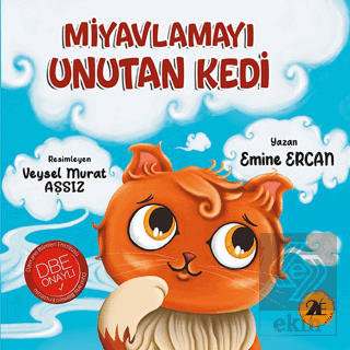 Miyavlamayı Unutan Kedi