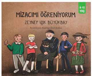 Mizacımı Öğreniyorum (8-12 Yaş)