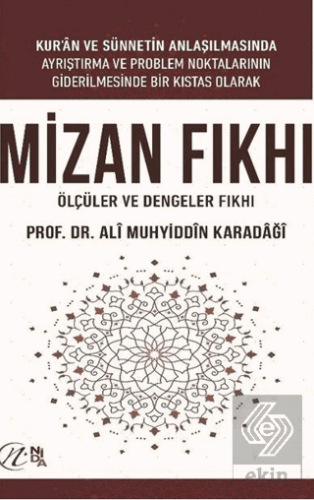 Mizan Fıkhı - Ölçüler ve Dengeler Fıkhı